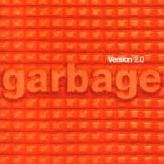 Il testo WHEN I GROW UP dei GARBAGE è presente anche nell'album Version 2.0 (1998)