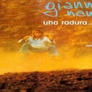 Il testo FRENESIA di GIANNA NANNINI è presente anche nell'album Una radura... (1977)