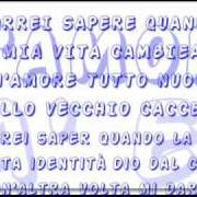 Il testo QUANDO LA MIA VITA CAMBIERÀ di GIGI D'ALESSIO è presente anche nell'album Quando la mia vita cambierà (2000)