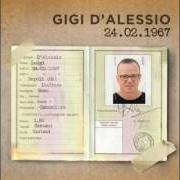 Il testo L'IMMENSITÀ di GIGI D'ALESSIO è presente anche nell'album 24 febbraio 1967 (2017)