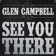 Il testo WAITING ON THE COMIN OF MY LORD di GLEN CAMPBELL è presente anche nell'album See you there (2013)