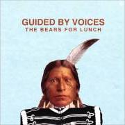 Il testo THE CORNERS ARE GLOWING dei GUIDED BY VOICES è presente anche nell'album The bears for lunch (2012)