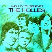 Il testo THAT'S HOW STRONG MY LOVE IS dei THE HOLLIES è presente anche nell'album Would you believe (1966)