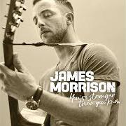 Il testo SO BEAUTIFUL di JAMES MORRISON è presente anche nell'album You're stronger than you know (2019)