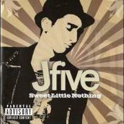 Il testo FIND A WAY dei J-FIVE è presente anche nell'album Sweet little nothing (2004)