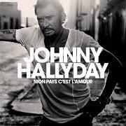 Il testo INTERLUDE di JOHNNY HALLYDAY è presente anche nell'album Mon pays c'est l'amour (2018)