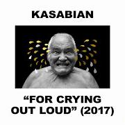 Il testo THE PARTY NEVER ENDS dei KASABIAN è presente anche nell'album For crying out loud (2017)