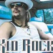 Il testo COCKY di KID ROCK è presente anche nell'album Cocky (2001)