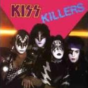 Il testo SHOUT IT OUT LOUD dei KISS è presente anche nell'album Killers (1982)