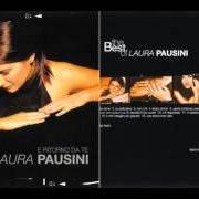 Il testo GENTE di LAURA PAUSINI è presente anche nell'album The best of - e ritorno da te (2001)