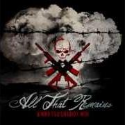 Il testo INTRO degli ALL THAT REMAINS è presente anche nell'album A war you cannot win (2012)