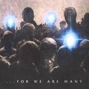 Il testo THE WAITING ONE degli ALL THAT REMAINS è presente anche nell'album For we are many (2010)