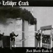 Il testo FEED THE CHILDREN (BOOK OF LIES) dei LEFTOVER CRACK è presente anche nell'album Fuck world trade (2004)