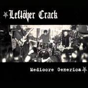 Il testo ATHEIST ANTHEM dei LEFTOVER CRACK è presente anche nell'album Mediocre generica (2001)