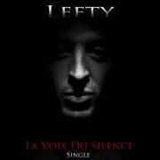 Il testo L'ESPOIR FAIT CREVER dei LEFTY è presente anche nell'album La voix du silence (2012)