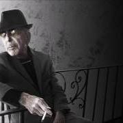 Il testo IF I DIDN'T HAVE YOUR LOVE di LEONARD COHEN è presente anche nell'album You want it darker (2016)