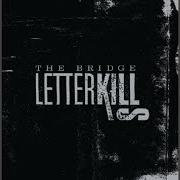 Il testo CLOCK IS DOWN dei LETTER KILLS è presente anche nell'album Letter kills (ep) (2003)