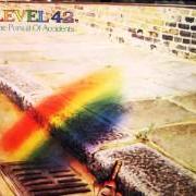 Il testo THE PURSUIT OF ACCIDENTS dei LEVEL 42 è presente anche nell'album The pursuit of accidents (1982)