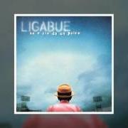 Il testo IL GIORNO DI DOLORE CHE UNO HA di LIGABUE è presente anche nell'album Su e giù da un palco (cd 1) (1997)