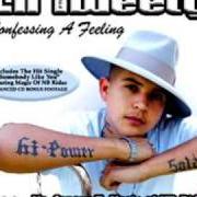 Il testo FOR THE HATERS di LIL' TWEETY è presente anche nell'album Confessing a feeling (2005)