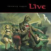 Il testo ALL OVER YOU dei LIVE è presente anche nell'album Throwing copper (1994)