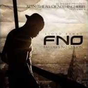 Il testo THE NATURAL di LLOYD BANKS è presente anche nell'album F.N.O. (failure's no option) (2013)