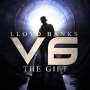 Il testo CHOSEN FEW di LLOYD BANKS è presente anche nell'album V6 the gift (2012)
