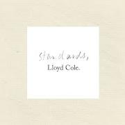 Il testo BLUE LIKE MARS di LLOYD COLE è presente anche nell'album Standards (2013)