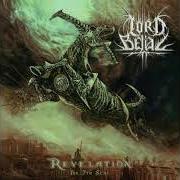 Il testo DEATH CULT ERA dei LORD BELIAL è presente anche nell'album Revelation: the seventh seal (2007)