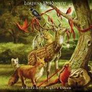 Il testo COVENTRY CAROL di LOREENA MCKENNITT è presente anche nell'album A midwinter night's dream (2008)