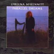 Il testo DICKENS' DUBLIN (THE PALACE) di LOREENA MCKENNITT è presente anche nell'album Parallel dreams (1989)