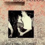 Il testo WHY DO YOU DO dei LOS LOBOS è presente anche nell'album ...And a time to dance. (1983)
