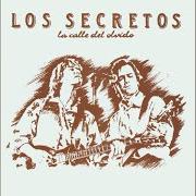 Il testo TODO HA SIDO UN JUEGO di LOS SECRETOS è presente anche nell'album La calle del olvido (1989)