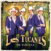 Il testo DE TIN MARÍN di LOS TUCANES DE TIJUANA è presente anche nell'album Al por mayor (1999)