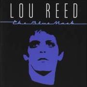 Il testo MY HOUSE di LOU REED è presente anche nell'album The blue mask (1982)