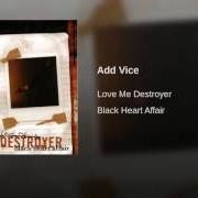 Il testo 30 PACKS AND PEARL SNAPS di LOVE ME DESTROYER è presente anche nell'album Black heart affair (2003)