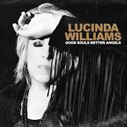 Il testo BIG ROTATOR di LUCINDA WILLIAMS è presente anche nell'album Good souls better angels (2020)