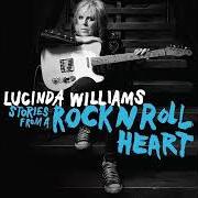 Il testo NEVER GONNA FADE AWAY di LUCINDA WILLIAMS è presente anche nell'album Stories from a rock n roll heart (2023)