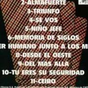 Il testo CEIBO degli ALMAFUERTE è presente anche nell'album Almafuerte (1998)