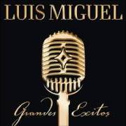Il testo AMÉRICA, AMÉRICA di LUIS MIGUEL è presente anche nell'album Grandes exitos (disco 1) (2005)