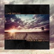 Il testo HUNTIN', FISHIN' & LOVIN' EVERY DAY di LUKE BRYAN è presente anche nell'album Prayin' in a deer stand (2022)