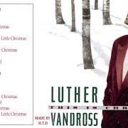 Il testo I LISTEN TO THE BELLS di LUTHER VANDROSS è presente anche nell'album This is christmas (1995)