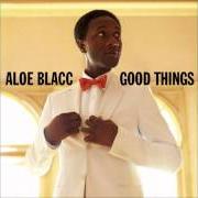 Il testo TAKE ME BACK di ALOE BLACC è presente anche nell'album Good things (2010)