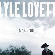 Il testo BAYOU SONG di LYLE LOVETT è presente anche nell'album Natural forces (2009)