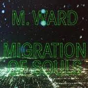 Il testo COYOTE MARY'S TRAVELING SHOW di M. WARD è presente anche nell'album Migration stories (2020)