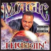 Il testo PREMEDITATION dei MAGIC è presente anche nell'album Thuggin' (1999)