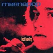 Il testo FREE MUD dei MAGNAPOP è presente anche nell'album Hot boxing (1994)