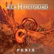Il testo ALTA DENSIDAD degli ALTA DENSIDAD è presente anche nell'album Fenix (2005)