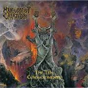 Il testo IMPALED EXISTENCE dei MALEVOLENT CREATION è presente anche nell'album The ten commandments (1991)
