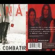 Il testo MANDA UNA SEÑAL dei MANÁ è presente anche nell'album Amar es combatir (2006)